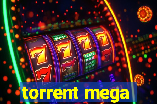 torrent mega